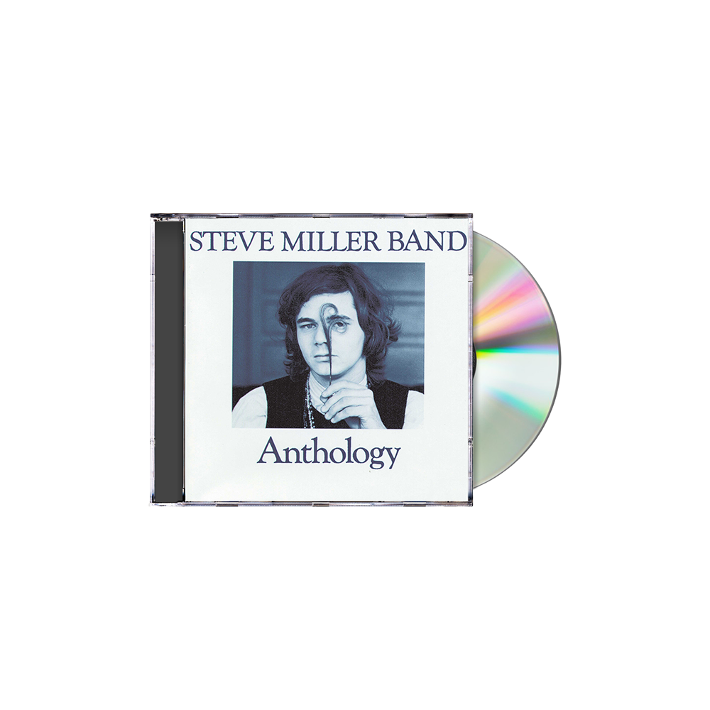 Anthology CD - Steve Miller Band Official Store